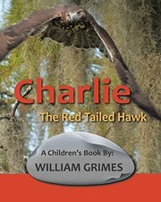 Charlie the Red-Tailed Hawk -