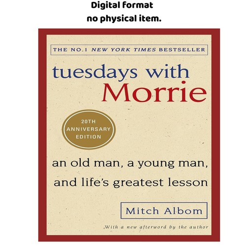 Tuesdays with morrie - with, morrie:
