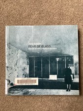 Fear of Glass: Mies Van Der