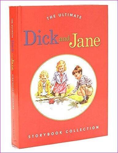 The ultimate dick and jane - the,