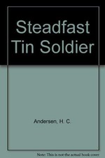 Steadfast Tin Soldier