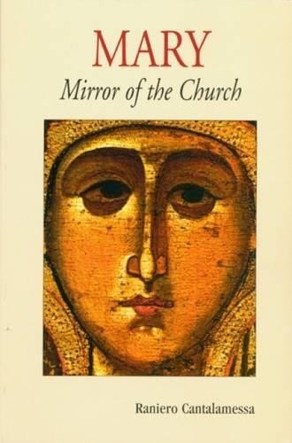 Mary mirror the church - the,