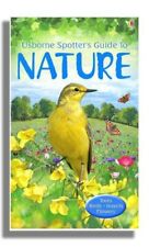 Spotters Guide to Nature (Usborne New Spotters' Guides) By Various