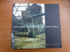 Industrial Railways of the South West