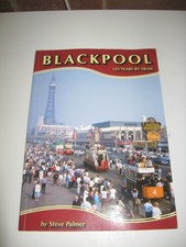 Blackpool 125 Years by Tram