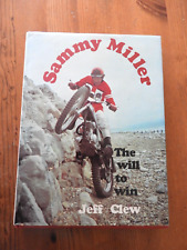 Sammy Miller.  The Will To Win.    Jeff Clew