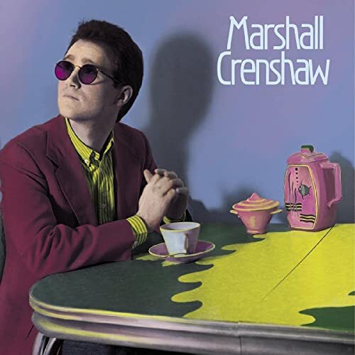 Marshall crenshaw 40th - crenshaw, (40th