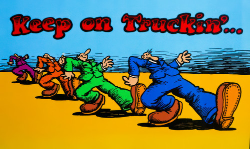 Keep truckin poster - truckin',