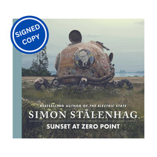 Signed Book - Sunset at Zero Point by Simon Stalenhag First Edition 1st Print
