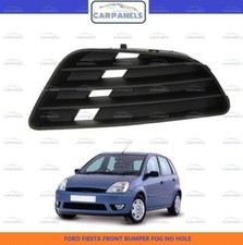 FORD FIESTA FRONT BUMPER FOG GRILLE LEFT PASSENGER SIDE 2002 - 2005 1151486