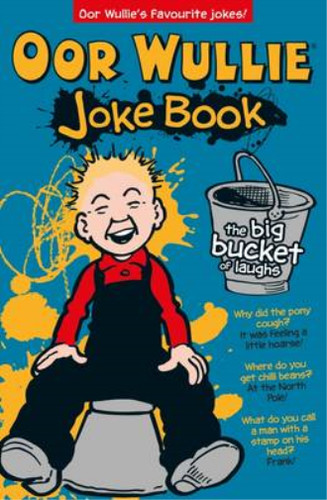 Oor wullie the big bucket - wullie:,