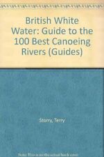 British White Water: Guide to