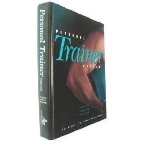 Personal trainer manual the - trainer, manual: