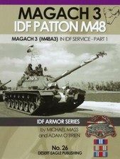 Desert Eagle 26 Magach 3 IDF Patton M48  BOOK