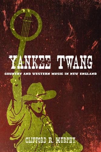 Yankee twang clifford r - yankee,