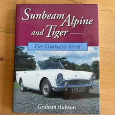 Sunbeam Alpine and Tiger The Complete Story Graham Robson Hardback Scarce