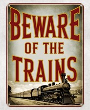 Beware of the Trains Metal