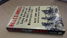Hell's Angel: The Life and Times of Sonny Barger an... by Barger, Sonny Hardback