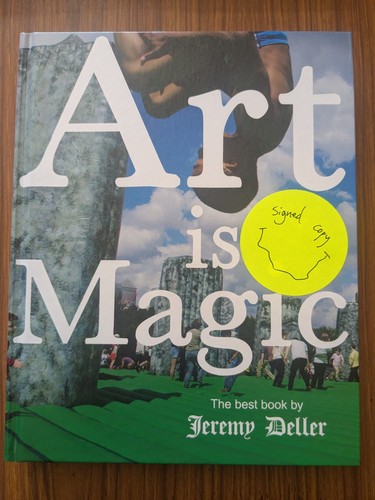 Jeremy deller art magic - deller-art,
