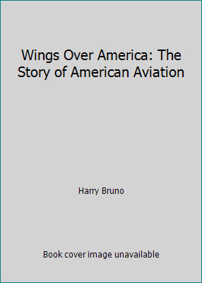Wings over america the story - america:,
