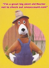 Hectors House - Hector Postcard x 2  - One Account Promotional Postcard x 2