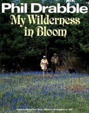 My Wilderness in Bloom,Phil
