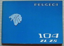 PEUGEOT 104 ZL & ZS Car Maintenance Instructions Handbook 1976-77 #2 104C 1FS