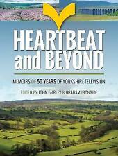 Heartbeat and Beyond: 50 Years of Yorkshire Television   NEW + FREE P&P
