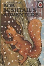 Bob Bushtail's Adventure (Rhyming Stories) - Macgregor, A.J.