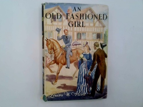 Old fashioned girl louisa - old,