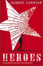 Heroes (Puffin Teenage Fiction) By Robert Cormier