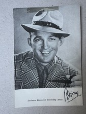 BING CROSBY  -  ACTOR /  SINGER - AUTOGRAPHED PHOTO