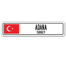 ADANA TURKEY Street Sign Turk