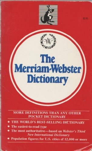 The merriam webster dictionary - the,