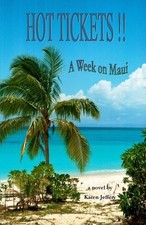 HOT TICKETS!! ~ A WEEK ON MAUI: A VACATION IN A BOX...AND By Karen Jeffery VG