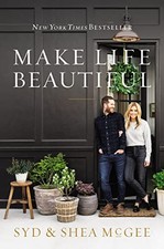 Make Life Beautiful by Syd and