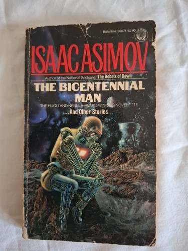 Isaac asimov the bicentennial - asimov,