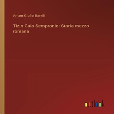 Tizio Caio Sempronio Storia