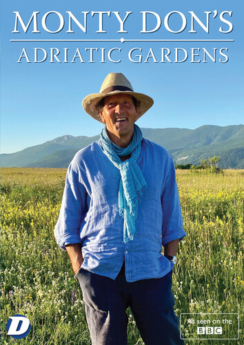 Monty don adriatic gardens - don's,