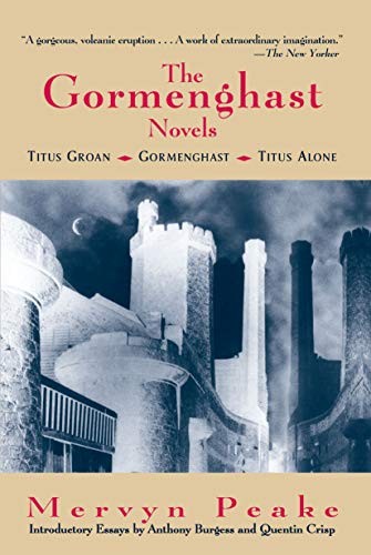 The gormenghast novels titus - novels:,