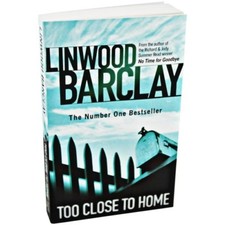 Too Close to Home By Linwood