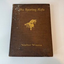 The Sporting Rifle by Walter
