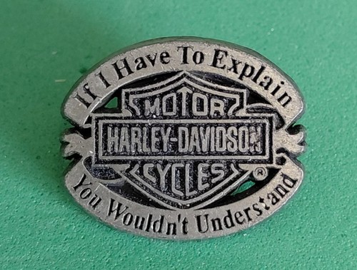 Harley davidson have to - if,