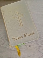The Roman Missal For Sunday's And Holy Days