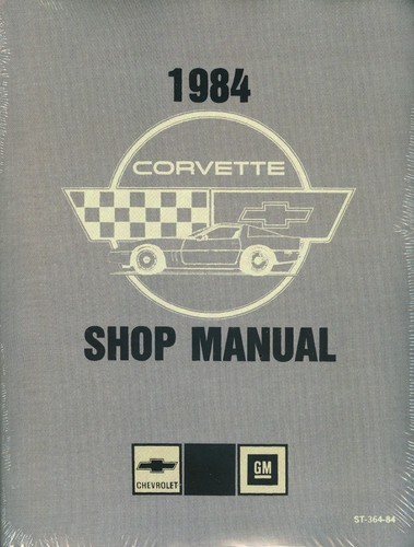 1984 corvette shop manual - corvette,