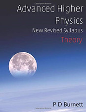 Advanced higher physics - higher,