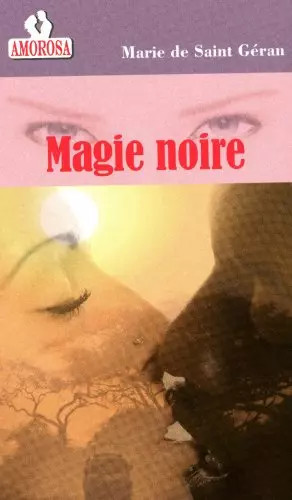 Magie noire marie de - magie,