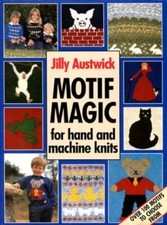 Motif Magic (A David & Charles craft book)-Jilly Austwick