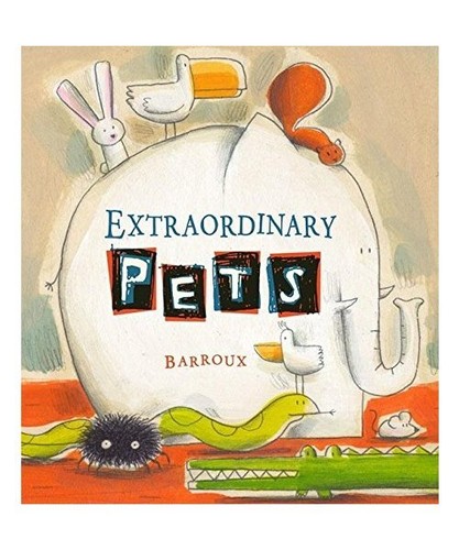 Extraordinary pets - extraordinary,