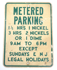 Vintage Metered Parking sign